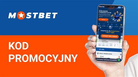 mostbet kod promocyjny bez depozytu - kod promocyjny Mostbet